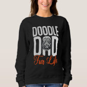 Sweatshirt Goldendoodle Dood Doodle Dad Fur Life (Devant)