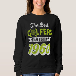 Sweatshirt Golf de 62 ans Golfing Golf 1960 62e anniversaire