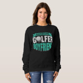 Sweatshirt Golfing Golf Player Coach Golfer Boyfriend  2 (Devant entier)