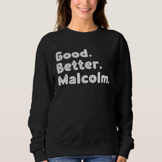 Sweatshirt Good better Malcolm
