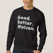 Sweatshirt Good better Watson (Devant)