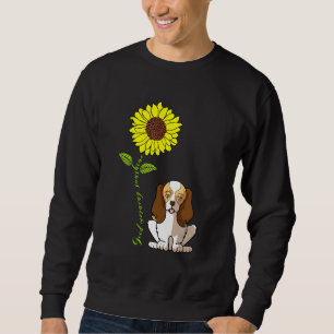 Sweatshirt Good Morning Sunshine Cavalier King Charles Spanie