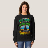 Sweatshirt Goodbye 8th Grade Graduation To Highschool Hello S (Devant entier)