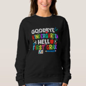 Sweatshirt Goodbye Kindergarten Hello 3rd Grade  Back To Scho (Devant)