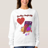 Sweatshirt Goodbye Single Life - Funny Wedding Party Gift (Devant)