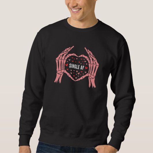 Sweatshirt Goth Emo triste Saint-Valentin Célibataire AF sque (Devant)