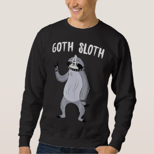 Sweatshirt Goth Sloth Funny Black Metal Gothique