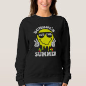 Sweatshirt Graduation present Schools Out For Summer Students (Devant)