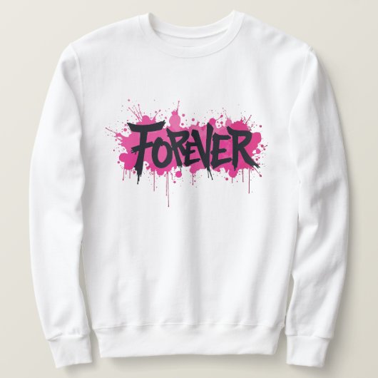 Sweatshirt Graffiti rose "FOREVER" (Design devant)