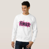 Sweatshirt Graffiti rose "FOREVER" (Devant entier)