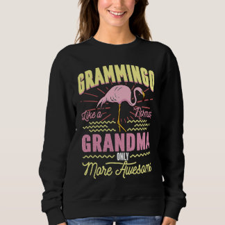 Sweatshirt Grammingo Like A Normal Grandma Only More Awesome