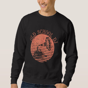 Sweatshirt Grammophon Old School Dj Vinyl Disque Musique