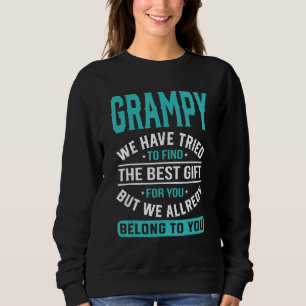 Sweatshirt Grampy Nous Avons Essayé De Trouver La Da Du Meill