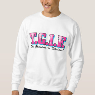 Sweatshirt Grand-maman fabuleuse de TGIF