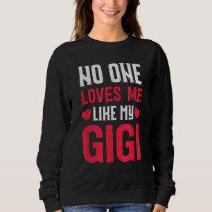Sweatshirt Grand-Mère Petits-Enfants Don Personne Ne M'Aime C