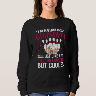 Sweatshirt Grand-mère qui fait du bowling comme une régulière