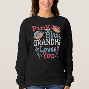Sweatshirt Grand-Mère Rose Ou Bleue Vous Aime Grand-Mère Genr