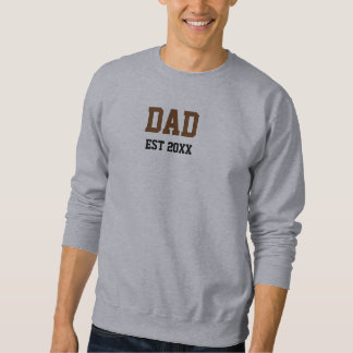Sweatshirt Grand-Père Avec Date Papa Est Année Cadeau Pour No