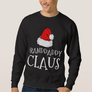 Sweatshirt Granddaddy Claus Noël Casquette Famille Matchi
