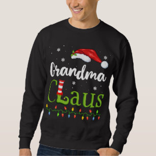 Sweatshirt Grandma Claus Père Noël Pajamas Drôle Idée cadeau 