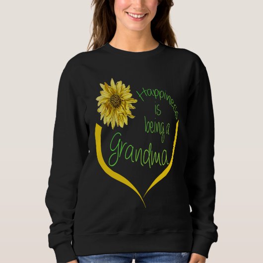 Sweatshirt Grandma   Happiness Is Being A Grandma  Sunflower (Devant)