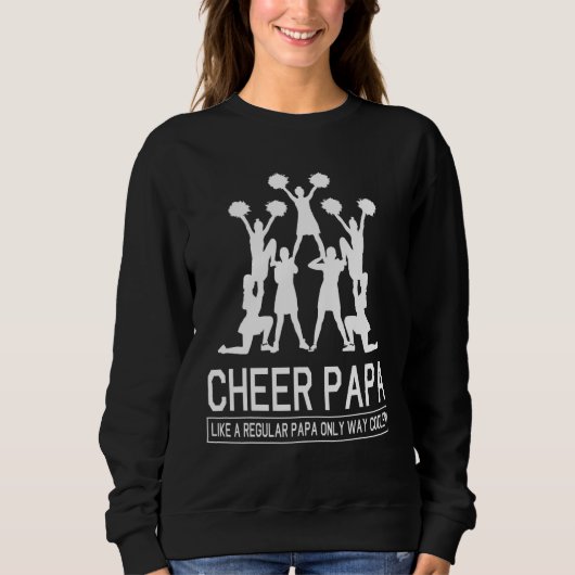 Sweatshirt Grandpa Daddy Cheer Papa Like A Regular Papa Only (Devant)