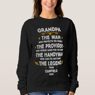 Sweatshirt Grandpa family Quote USA City Canfield Ohio