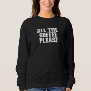 Sweatshirt Graphique de café pour femmes 2022 Coffee Beans Ma
