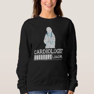 Sweatshirt Graphique de chargement de cardiologue en cardiolo