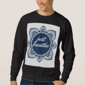 Sweatshirt Graphique Respirer Simplement (Devant)
