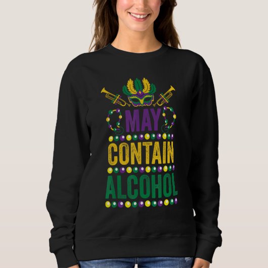 Sweatshirt Graphisme peut contenir de l'alcool classique Art (Devant)