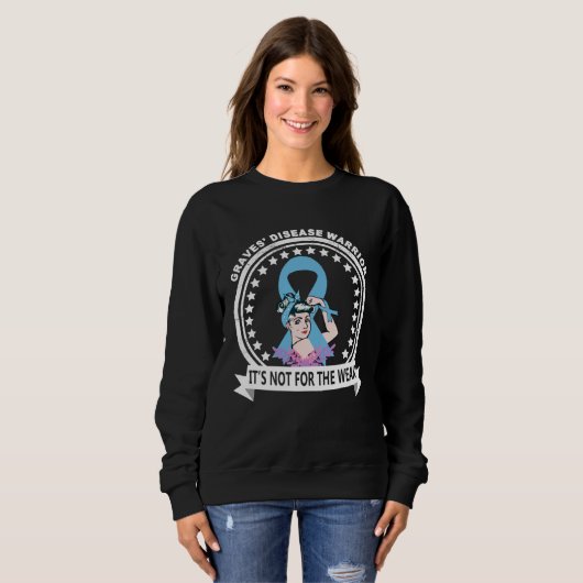 Sweatshirt Graves Disease Warrior (Devant entier)