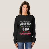 Sweatshirt Greatest Blessings Call Me Dad Father Xmas  Christ (Devant entier)