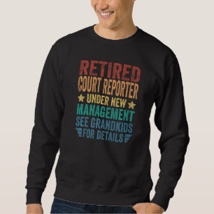 Sweatshirt Greffier à la retraite sous nouvelle direction pou