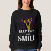 Sweatshirt Greyhound  Keep Calm & Smile  Galgo Greyhound Hipp (Devant)