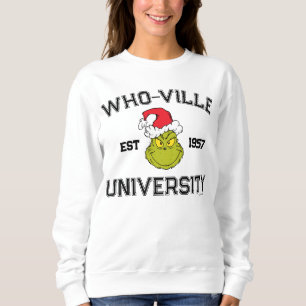 Sweatshirt Grille   Who-ville University Est 1957