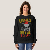 Sweatshirt Griller Et Ils Viendront Barbecue Graphisme (Devant entier)