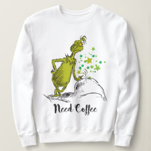 Sweatshirt Grinch Besoin de café drôle