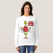 Sweatshirt Grinch | "Est-ce assez joyeux?" (Devant entier)