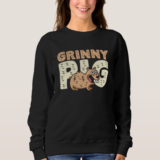 Sweatshirt Grinny Pig Graphic Guinea Pig Owner Pet Cavy Anima (Devant)