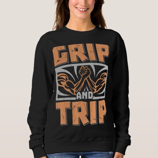 Sweatshirt Grip Et Trip Arm Lutte Arm Fans Lutte (Devant)