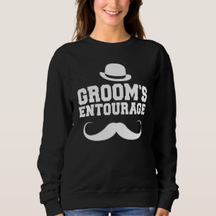 Sweatshirt Groom Groomsmen Best Man Friends Entourage Bachelo