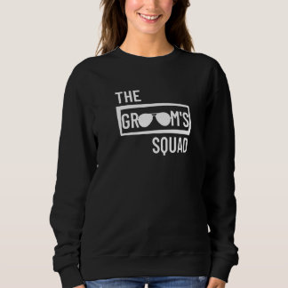 Sweatshirt Groom's Squad Wedding Best Man Bachelor Party Groo