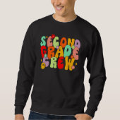 Sweatshirt Groovy Back To School Second Grade Crew First Day  (Devant)