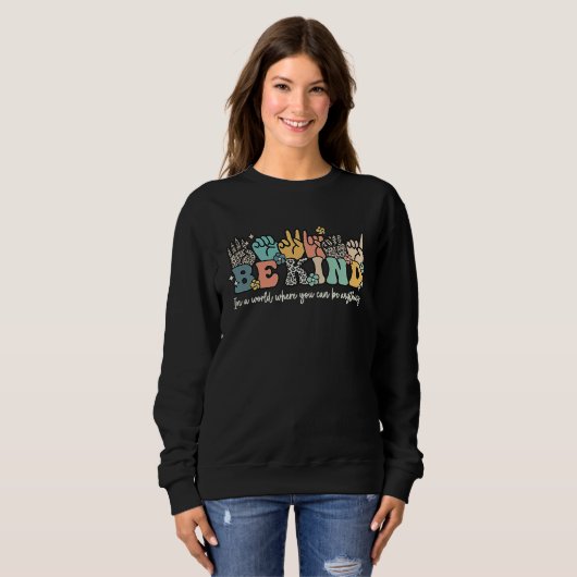 Sweatshirt Groovy Be Kind Sign Language ASL Finger Spelling K (Devant entier)
