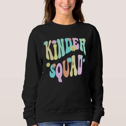 Sweatshirt Groovy Kindergarten Squad School Teacher Kinder Re (Devant)