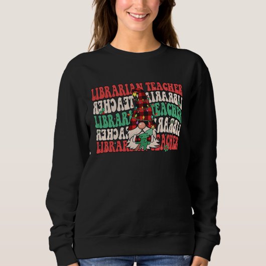 Sweatshirt Groovy Librarian Teacher Christmas Gnome School Li (Devant)