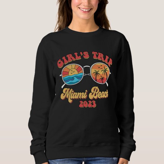 Sweatshirt Groovy Miami Beach 2023 Girls Trip Sunglasses Summ (Devant)
