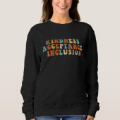 Sweatshirt Groovy SPED  Kindness Acceptance Inclusion Educato (Devant)