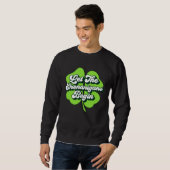 Sweatshirt Groovy St Patricks Day Let The Shenanigans Begin W (Devant entier)